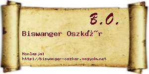 Biswanger Oszkár névjegykártya
